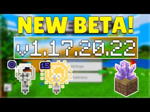 Minecraft Beta - 1.17.20.22 (Xbox One/Windows 10/Android)